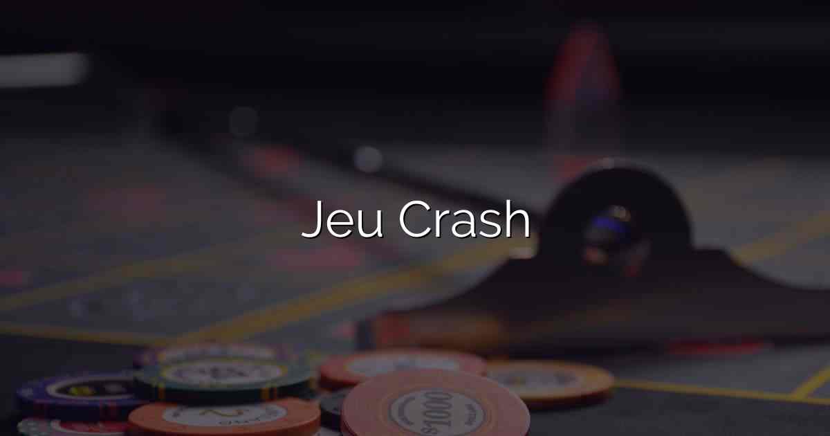 Jeu Crash