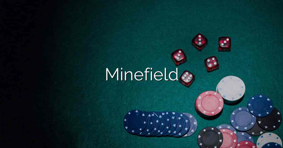Minefield